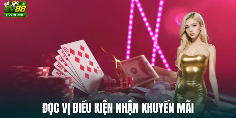 Đọc vị điều kiện nhận khuyến mãi