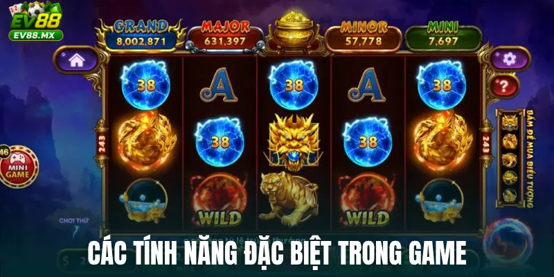 Các tính năng đặc biệt trong game