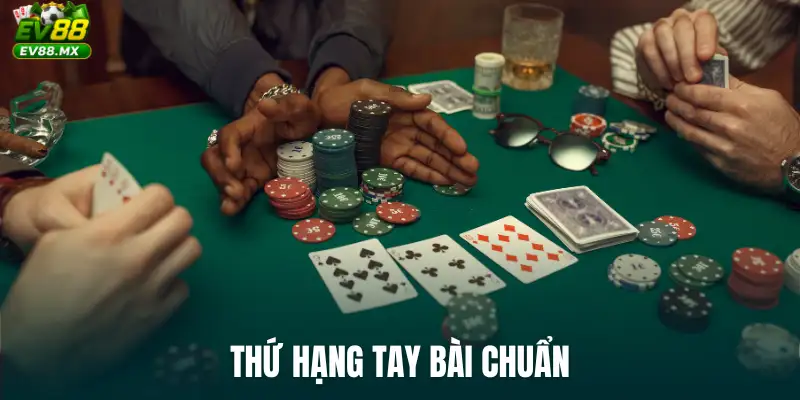 Thứ hạng tay bài chuẩn