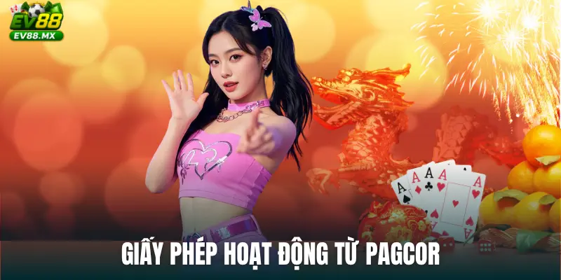 Giấy phép hoạt động từ PAGCOR
